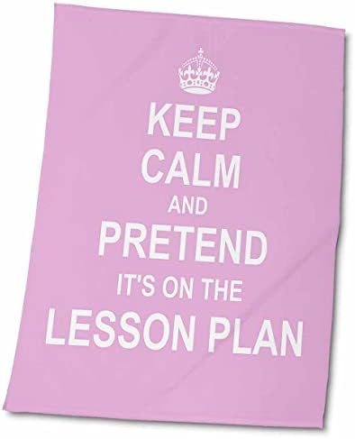 3Drose Pink Останете смирено и преправајте се на планот на лекцијата Забавен подарок за наставници - крпи