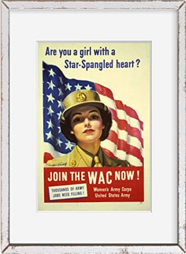 Бесконечни фотографии 1943 Фото: Дали сте девојче со срце со starвезда? | Придружете се на WAC сега! | Во армиските работни места им треба