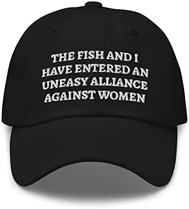 Рибата и јас влеговме во незгодна алијанса против женски капа