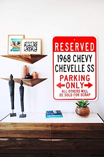 1968 68 Шеви Шевел СС Резервиран Паркинг Само Сите Други Ќе Бидат Продадени За Отпад, Знак За Паркирање На Метал, Декор На Ѕидот На
