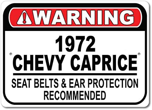 1972 72 Чеви Каприс Безбедносен Појас Препорача Брз Автомобилски Знак, Метален Гаражен Знак, Ѕиден Декор, Гм Автомобилски Знак - 10х14 инчи