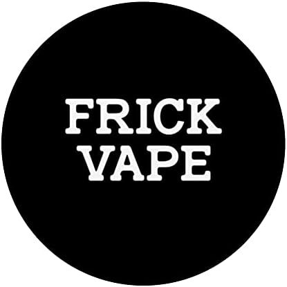 Frick Vape PopSockets Swappable PopGrip