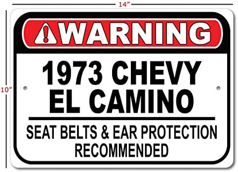 1973 73 Chevy El Camino Seat Belt препорача брз знак за автомобил, знак за метална гаража, wallиден декор, знак на GM Car - 10x14 инчи