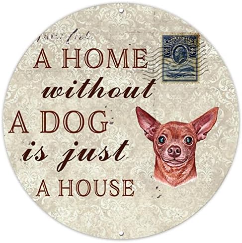 Дом без куче е само куќа тркалезна лименка знак за поштенски печат, сопствени кучиња раси од метал добредојде знак за венци