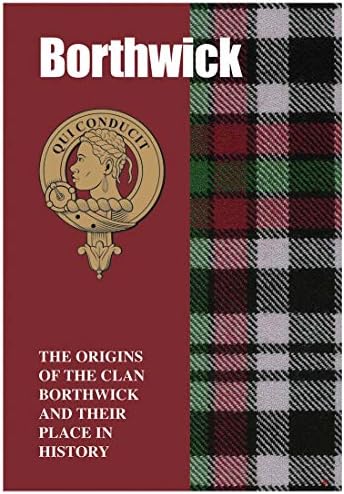 I Luv Ltd Borthwick Ancestry брошура Кратка историја на потеклото на шкотскиот клан