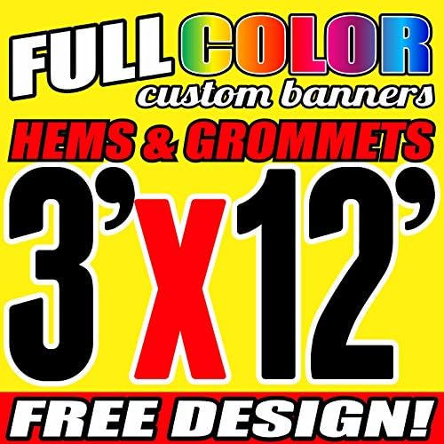 3 'x 12' целосна боја печатена сопствена банер 13oz винил хемс и громи бесплатен дизајн од страна на BannerSoutlet USA