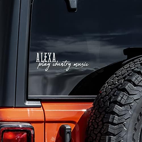 Alexa Play Country Music Decal Decal Vilyl налепница автоматски автомобил камион wallиден лаптоп | Бело | 8 x 3.25