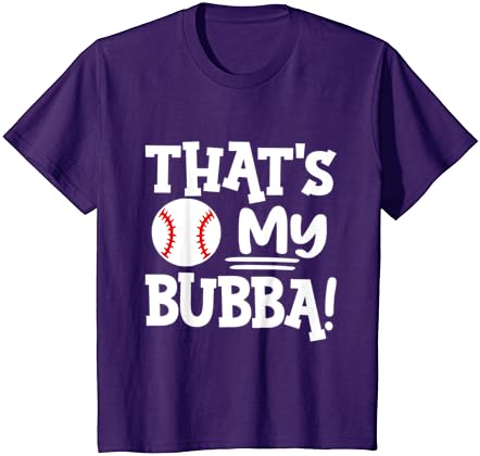 Тоа е мојата Bubba Смешна бејзбол Најдобра маица од Bubba досега