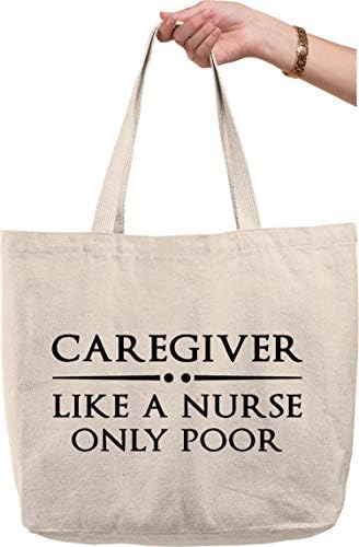 Негувател како медицинска сестра само сиромашни капачиња смешна работа помош за нега природно платно торба смешен подарок