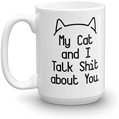 Смешно мојата мачка и јас зборувам срање за вас кригла за подароци за кафе и чај, подароци за габа за дама на lубител на мачки.