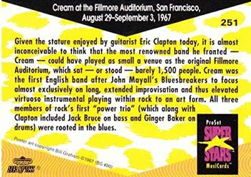 1991 Про Постави Суперѕвезди Музикарди Неспорт #251 Крем во Аудиториумот Филмор/Сан Франциско/29 август - 3/1967 септември Официјална Лиценцирана Картичка За Тргување Со ?