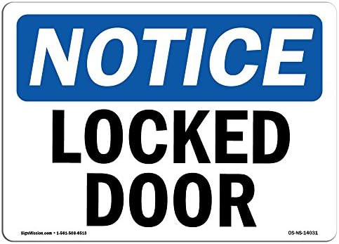 Знак за известување за ОСХА - Заклучена врата | Цврст пластичен знак | Заштитете ја вашата деловна активност, градилиште, магацин и област