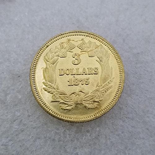 Антички занаети Америка 1875 3 Златна монета Сребрена долар сребрен круг на надворешна трговија колекција