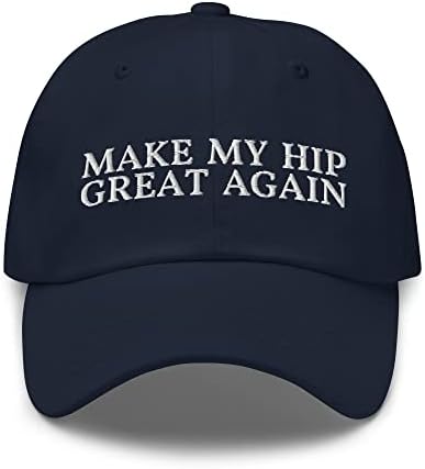 Направете го мојот колк одлично повторно тато капа - смешна замена за повреда на колкот - Подарок по операција на колкот