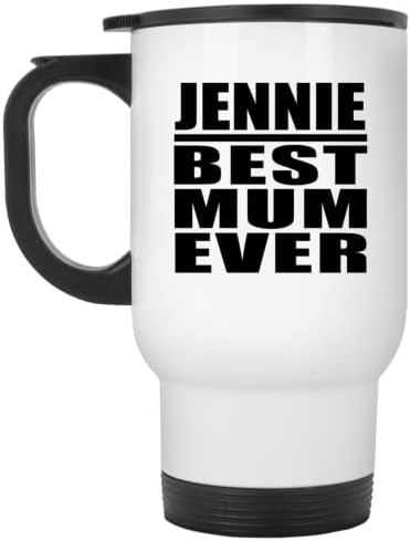DesignSify Jennie Најдобра мајка досега, бела патувачка кригла 14oz не'рѓосувачки челик изолиран Тумблер, подароци за роденденски