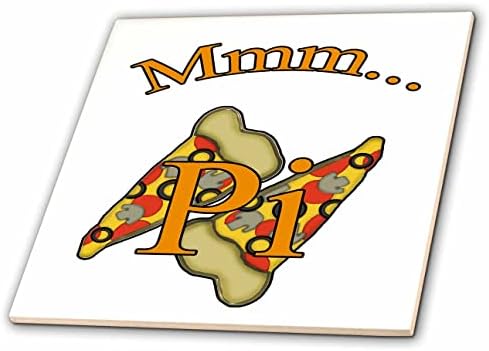 3dRose BlakCircleGirl-Хумор - Ммм Пи-Покажете ја вашата љубов кон пи И Пица-Плочки