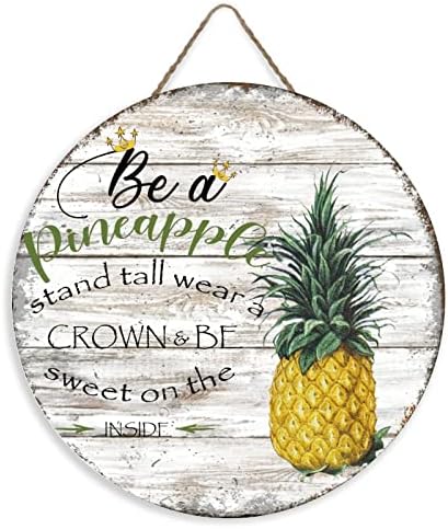 Земјоделски знак за дрво за декор за тремот од влезна врата, да биде штанд со ананас, носете круна и бидете слатки на внатрешното