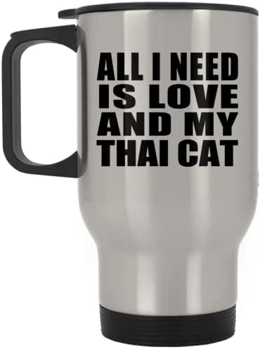 Дизајнирајте Се Што ми треба Е Љубов И Мојата Тајландска Мачка, Сребрена Кригла За Патување 14оз Изолирана Гимнастика Од Нерѓосувачки
