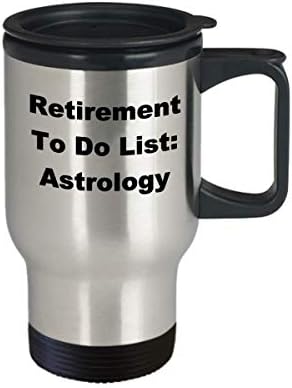 Пензионирање Астрологија Патување Кригла Да Се Направи Листа Список Кафе Смешни Подарок Идеја За Пензионер Ѕвезди Новина Шега Замолчени