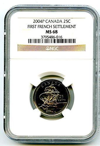 2004 Стр Канада 25 Цент Првиот Француски Населба Квартал Сертифициран КРАЛСКАТА КАНАДА НАНЕ НАСЕЛЕНИЕ=5 Четвртина MS68 NGC