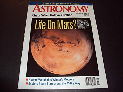 Астрономија Ноември 1996 Животот На Марс? Хаос Кога Галаксиите Се Судираат
