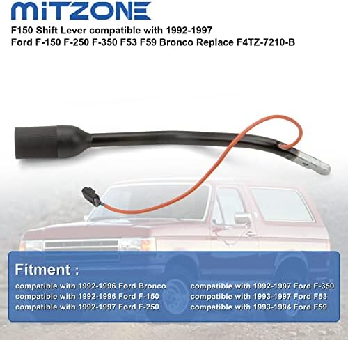 Mitzone F150 Shift Lever компатибилен со 1992-1997 Ford F-150 F-250 F-350 F53 F53 F59 Бронко Заменете го F4TZ-7210-B