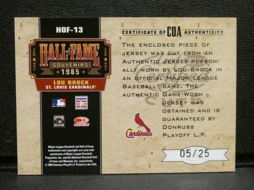 2004 Донрус лис сертифицирани намалувања на сувенири HOF HOF LOU BROCK Игран Jerseyерси 05/25 - MLB игра користени дресови