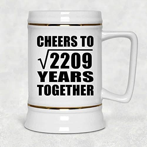 Дизајнирајте 47-годишнина На Здравје До Квадратен Корен Од 2209 Години Заедно, 22оз Пиво Штајн Керамички Танкард Кригла Со Рачка За Замрзнувач,