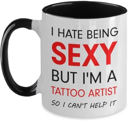 Тетоважа уметник Кригла мразам да бидам секси, но јас сум уметник за тетовирање, па не можам да помогнам. Најдобар Подарок за уметник За Тетовирање