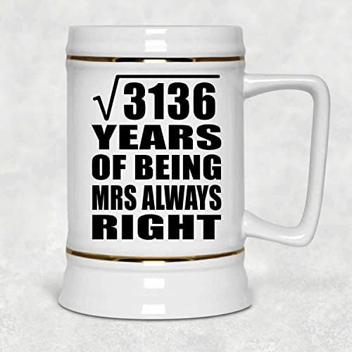 Дизајнирајте 56-годишнина Квадратен Корен од 3136 Години Г-Ѓа Секогаш Во Право, 22оз Пиво Штајн Керамички Танкард Кригла Со Рачка За Замрзнувач,