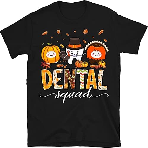 Дентолошка кошула од Thannksgiving, кошула за пад на стоматолошката екипа, кошула од стоматолошка тиква, подарок за стоматолог, есенски стоматолошки