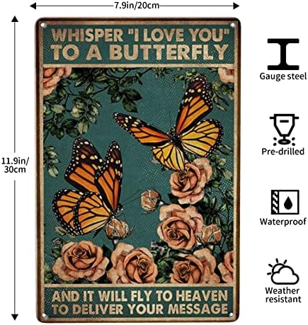 Weimeild шепоти те сакам на пеперутка и ќе лета кон рајот за да ја достави твојата порака, гроздобер метален знак wallид декор гроздобер декор плочи Човек пештера 8 x 12inch