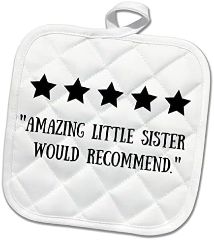 3drose Смешен преглед Пет 5 starsвезди Неверојатни мали сестри би препорачале. - Potholders