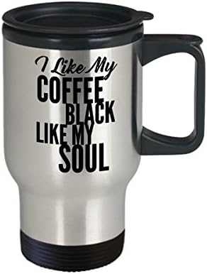 Ми се допаѓа моето кафе црно како мојата кригла со патувања со душата - 11 или 15 мл најдобро несоодветно скратено саркастично кафе