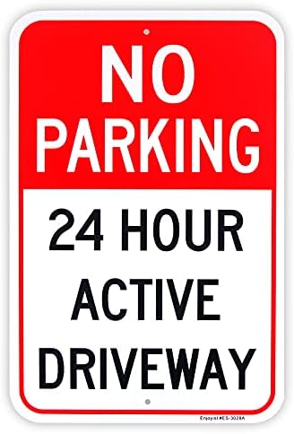 Голем без паркинг 24 часа активен знак на автопат, 18 x 12 .04 Алуминиум рефлективен знак без 'рѓа без алуминиум-УВ заштитен и водоотпорен