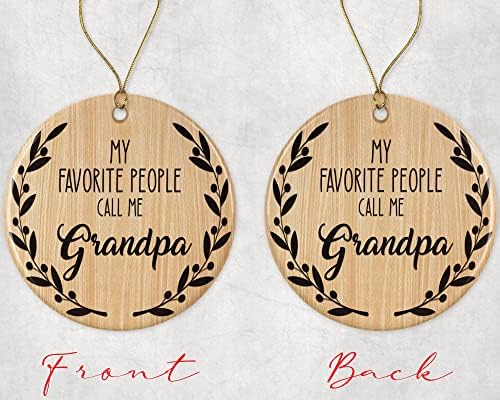 П.Падисхопс Моите омилени луѓе ме нарекуваат дедо украс за дедо - Божиќен украс - Семеен украс - Подарок за дедо - дедо украс отпечатен од обете страни