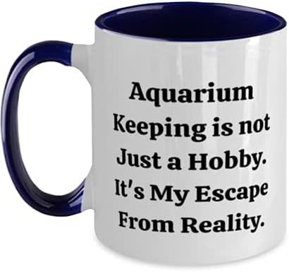 Саркастично чување на аквариумот, чувањето на аквариумот не е само хоби. Тоа е моето бегство од реалноста, роденден на мажите од