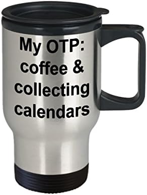Мојот ОТП: кафе и собирање календарски кригла- календар собира смешна кригла- календарска колекција патувања за патувања